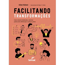 Facilitando Transformações: Facilitando Transformações