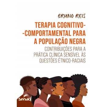 Terapia Cognitivo-comportamental Para A Populacao Negra
