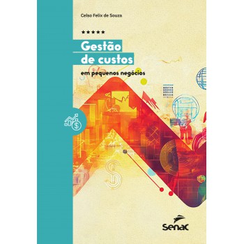 Gestão De Custos Em Pequenos Negócios