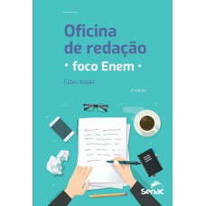 Oficina De Redação: Foco Enem
