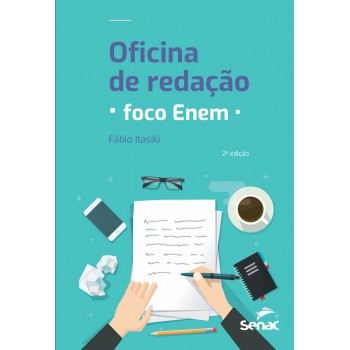 Oficina De Redação: Foco Enem