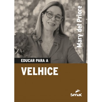 Educar Para A Velhice
