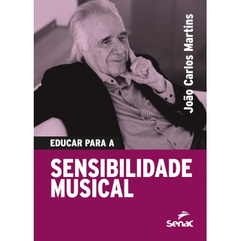 Educar Para Sensibilidade Musical