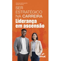 Ser Estratégico Na Carreira