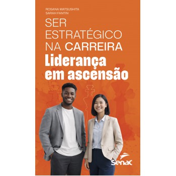 Ser Estratégico Na Carreira