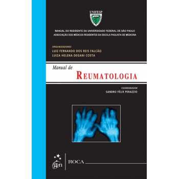 Reumatologia - Manual Do Residente Da Universidade Federal De São Paulo (unifest)