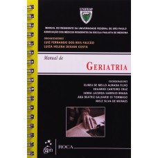 Geriatria - Manual Do Residente Da Universidade Federal De São Paulo (unifesp)