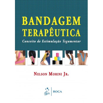 Bandagem Terapêutica - Conceito de Estimulação Tegumentar