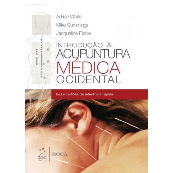 Introdução à Acupuntura Médica Ocidental