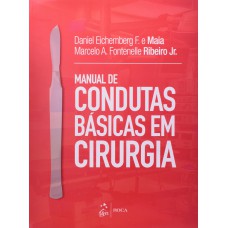 Manual De Condutas Básicas Em Cirurgia