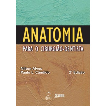 Anatomia Para O Cirurgião-dentista