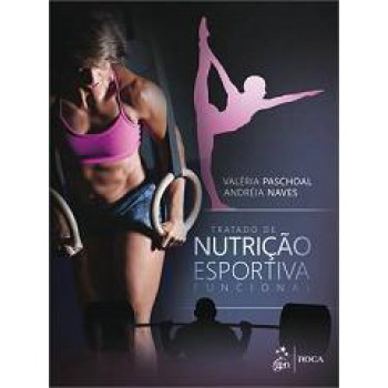 Tratado de Nutrição Esportiva Funcional