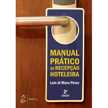 Manual Prático De Recepção Hoteleira