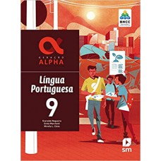 Geração Alpha - Português - 9º Ano - Ef 2 - Bncc - 2019