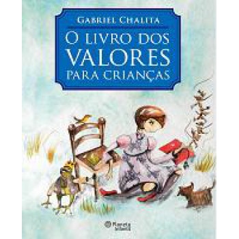 O Livro Dos Valores - Para Crianças