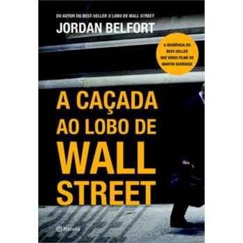 A Caçada Ao Lobo De Wall Street