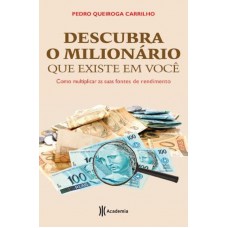 Descubra O Milionário Que Existe Em Você