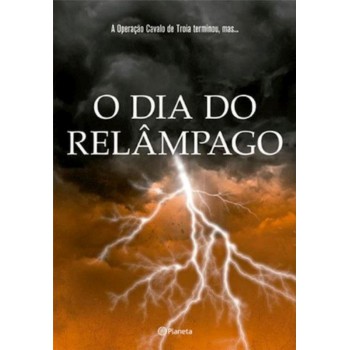 O Dia Do Relâmpago