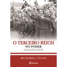 O Terceiro Reich No Poder: 2ª Edição