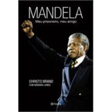 Mandela: Meu Prisioneiro, Meu Amigo