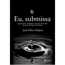 Eu, Submissa