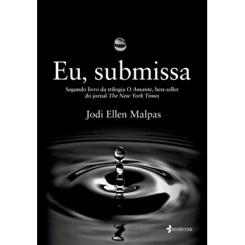 Eu, Submissa