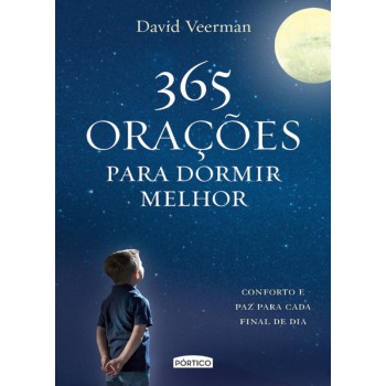 365 Orações Para Dormir Melhor