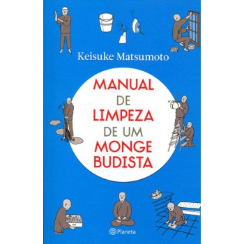 Manual De Limpeza De Um Monge Budista