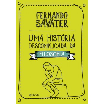 Uma História Descomplicada Da Filosofia