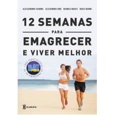 12 Semanas Para Emagrecer E Viver Melhor