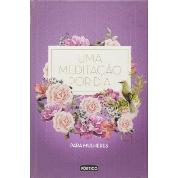 Uma Meditação Por Dia Para Mulheres - Capa Roxa