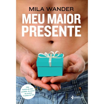 Meu Maior Presente