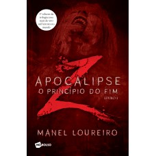 Apocalipse Z - O Princípio Do Fim - 2º Edição _ No