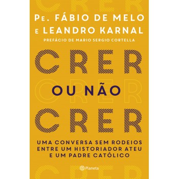 Crer Ou Não Crer