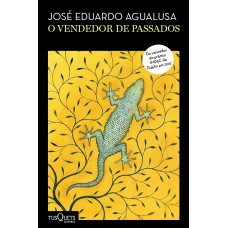 O Vendedor De Passados: (biblioteca José Eduardo Agualusa)