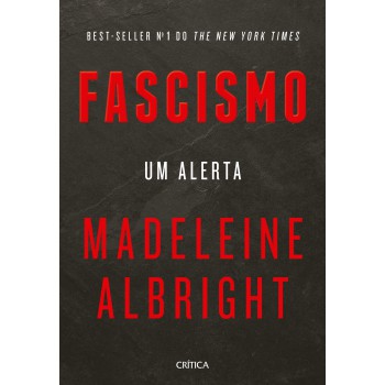 Fascismo: Um Alerta