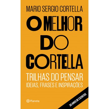 O Melhor Do Cortella