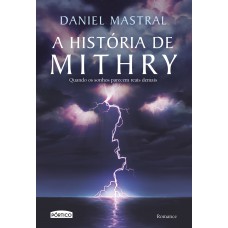 A História De Mithry: Quando Os Sonhos Parecem Reais Demais