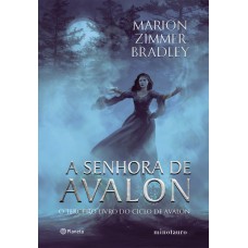 A Senhora De Avalon: Terceiro Livro Do Ciclo De Avalon