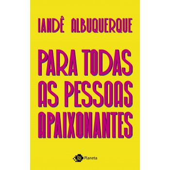 Para Todas As Pessoas Apaixonantes