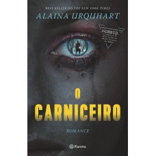 O Carniceiro: Best-seller Do The New York Times, Da Coapresentadora Do Podcast De True Crime Morbid