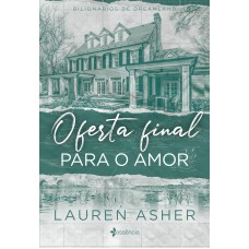 Oferta Final Para O Amor: (final Offer)