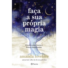 Aça A Sua Própria Magia Aça A Sua Própria Magia