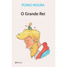O Grande Rei: Baseado Em Sonhos Reais