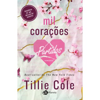 Mil Corações Partidos: Continuação De Mil Beijos De Garoto
