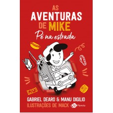 As Aventuras De Mike 5 - Pé Na Estrada