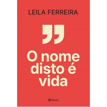 O Nome Disto é Vida