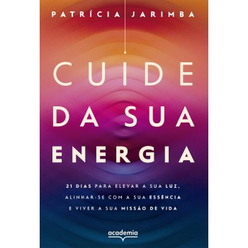 Cuide Da Sua Energia