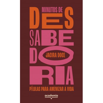 Minutos De (des)sabedoria
