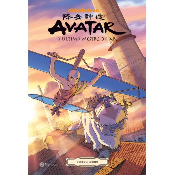 Avatar - A Lenda De Aang: Desequilíbrio
